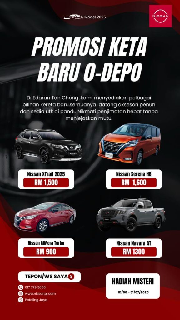 Promosi Kereta Nissan Baru O-Depo Fuad Nissan Petaling Jaya